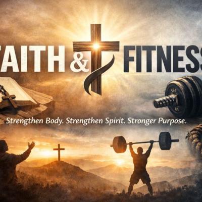 Faith &amp; Fitness | CPENAX FIT